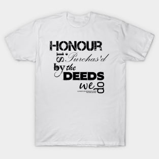 Christopher Marlowe Hero & Leander Honour Quote (B&W) T-Shirt